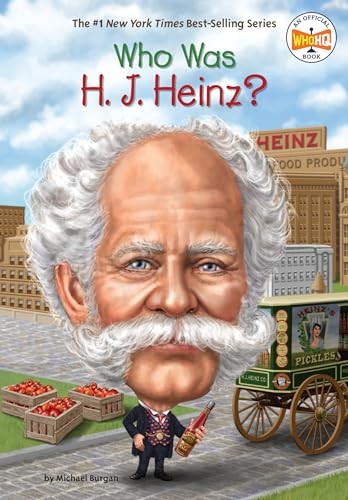 Who Was H. J. Heinz? – Paperback By Burgan, Michael – VERY GOOD