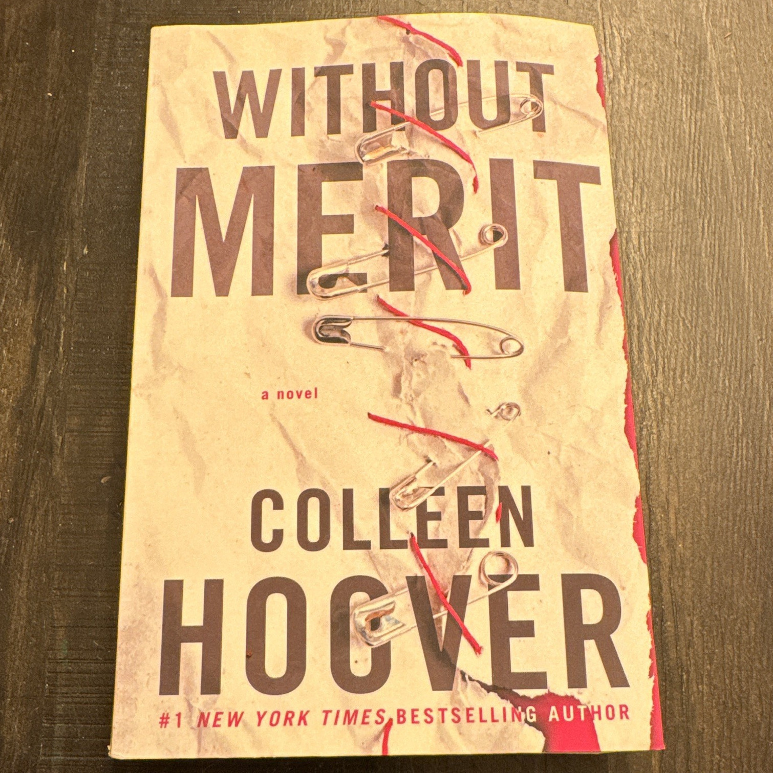 Colleen Hoover Without Merit: A Novel Trade Paperback 2017 Atria Family Life