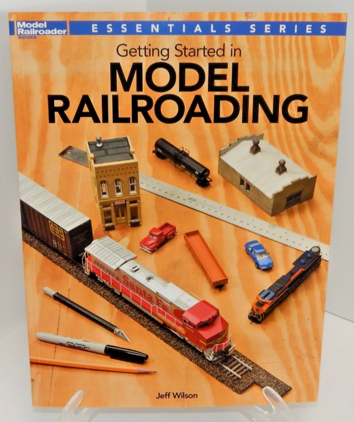Kalmbach #12495 Getting Started in Model Railroading Wilson Softcover NEW