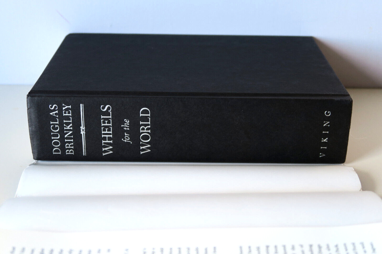 Wheels for the World: Henry Ford, His Company – Douglas Brinkley HC/DJ