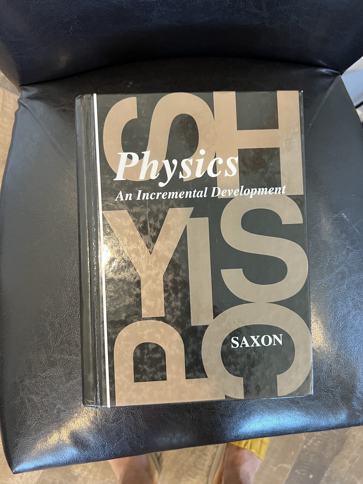 Physics : An Incremental Development by John H. Saxon Jr. and John H. Saxon…
