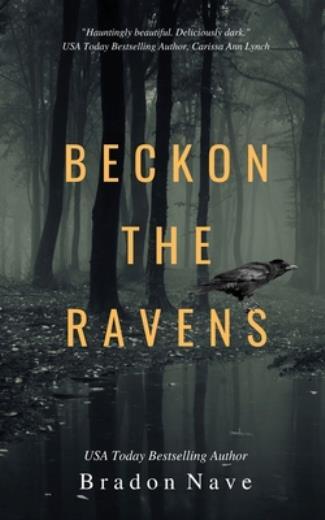Beckon The Ravens