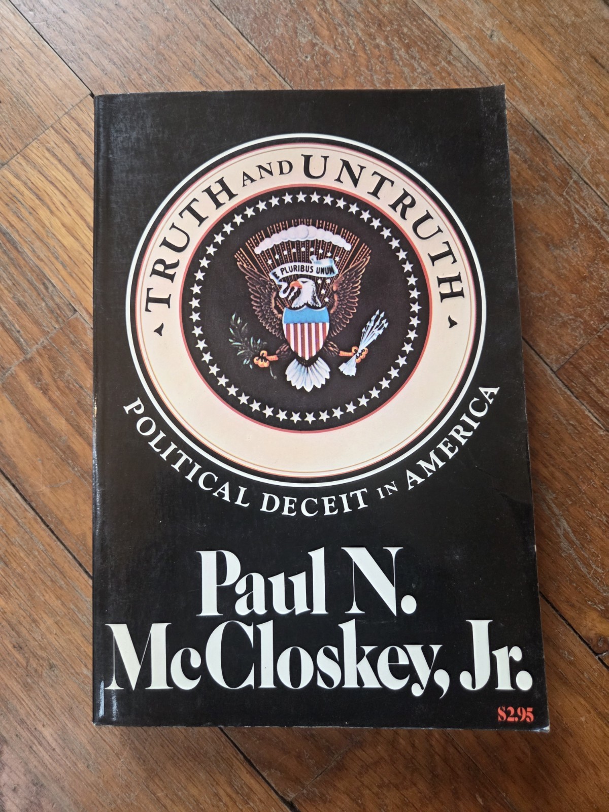 Truth and Untruth – Political Deceit – Paperback, by Paul McCloskey – Acceptable