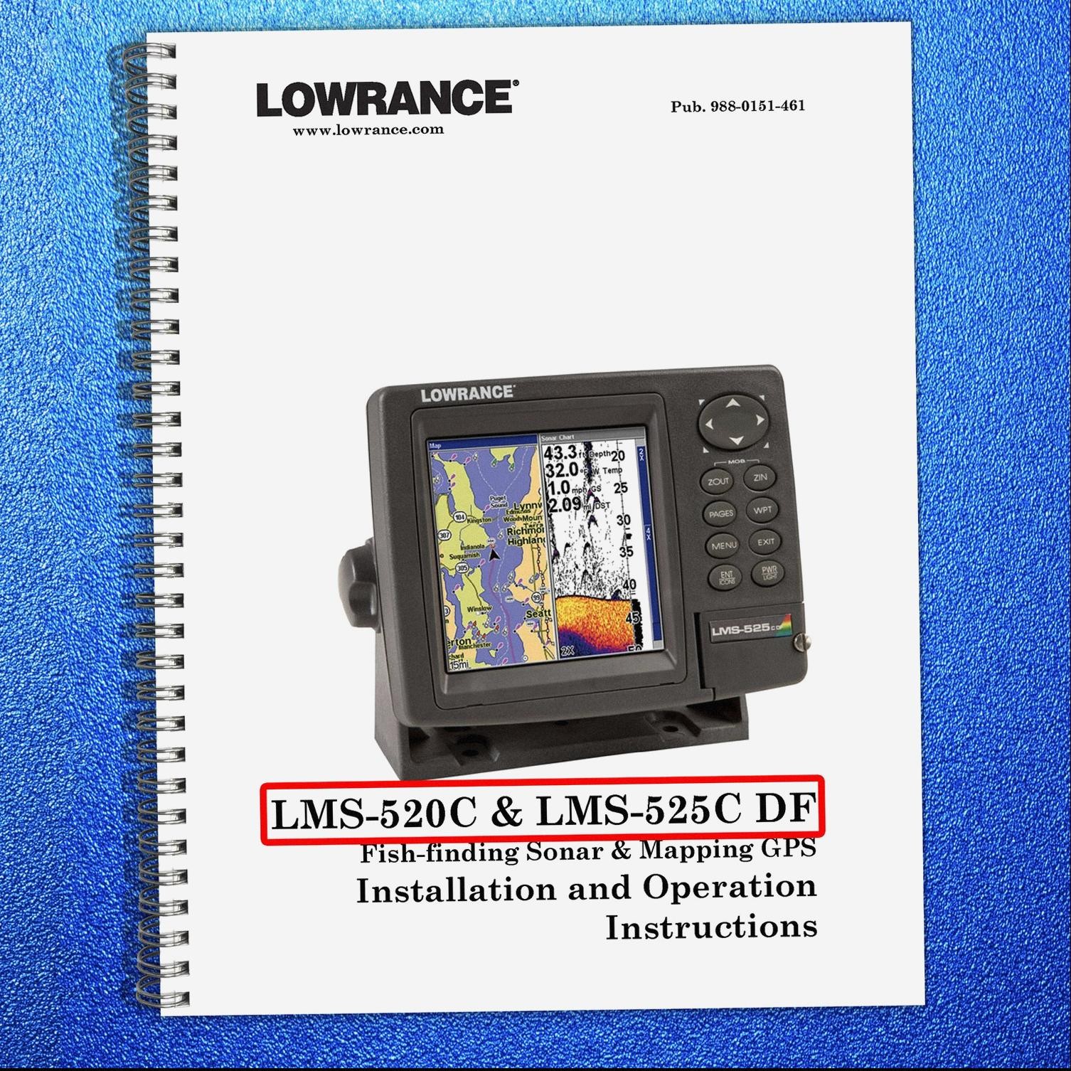 LOWRANCE LMS-520C 525C DF Fish Finder Sonar GPS Instructions Manual 2006, BINDER