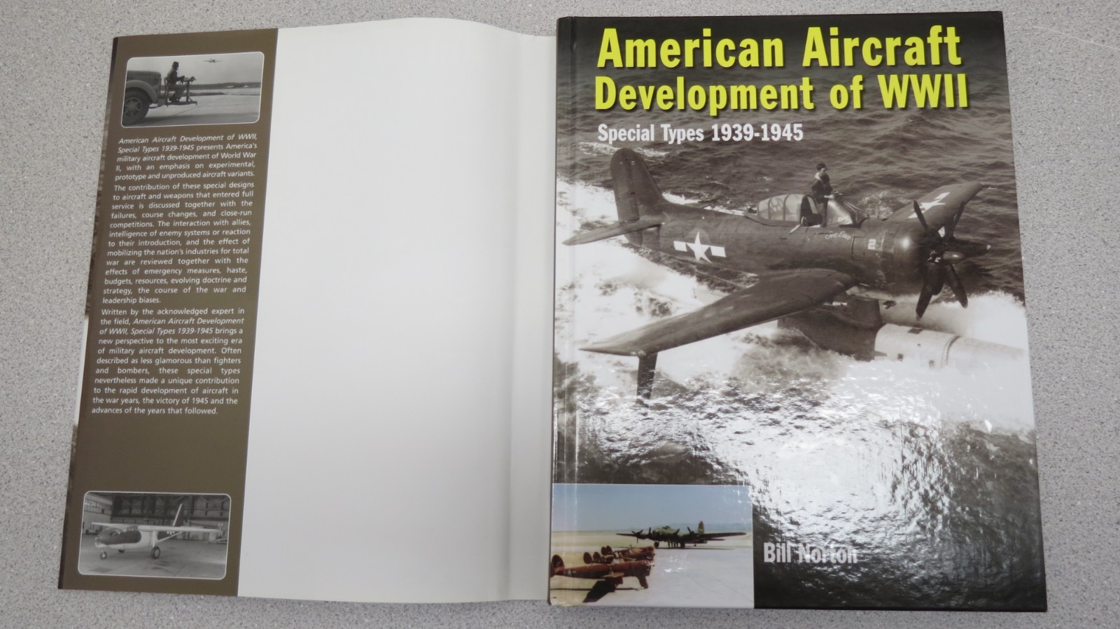 American Aircraft Development of WWII : Special Types 1939 – 1945 by Bill Norton