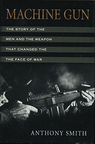 Machine Gun The Story of the M – GOOD