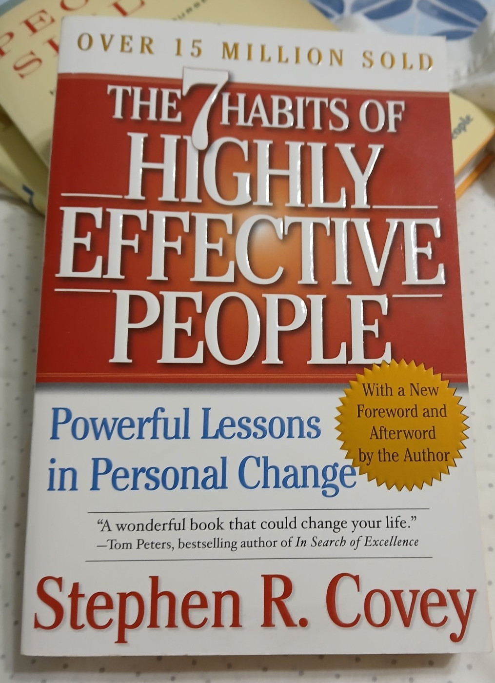 Stephen R Covey – 7 Habits of Highly Effective People & Living the 7 Habits