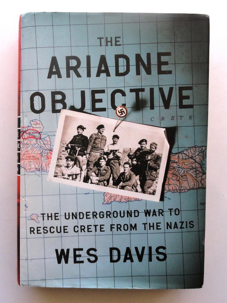 (618) Ariadne Objective: Underground War in Crete WWII Wes Davis HB 2013