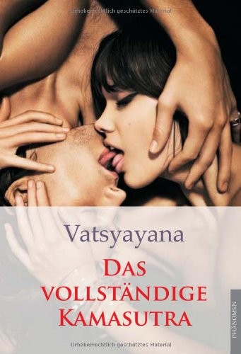 DAS VOLLSTANDIGE KAMASUTRA (GERMAN EDITION) By Mallanaga Vatsyayana *BRAND NEW*
