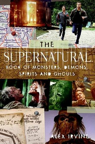 The Supernatural Book of Monsters, Spirits, Demons, and Ghouls – GOOD