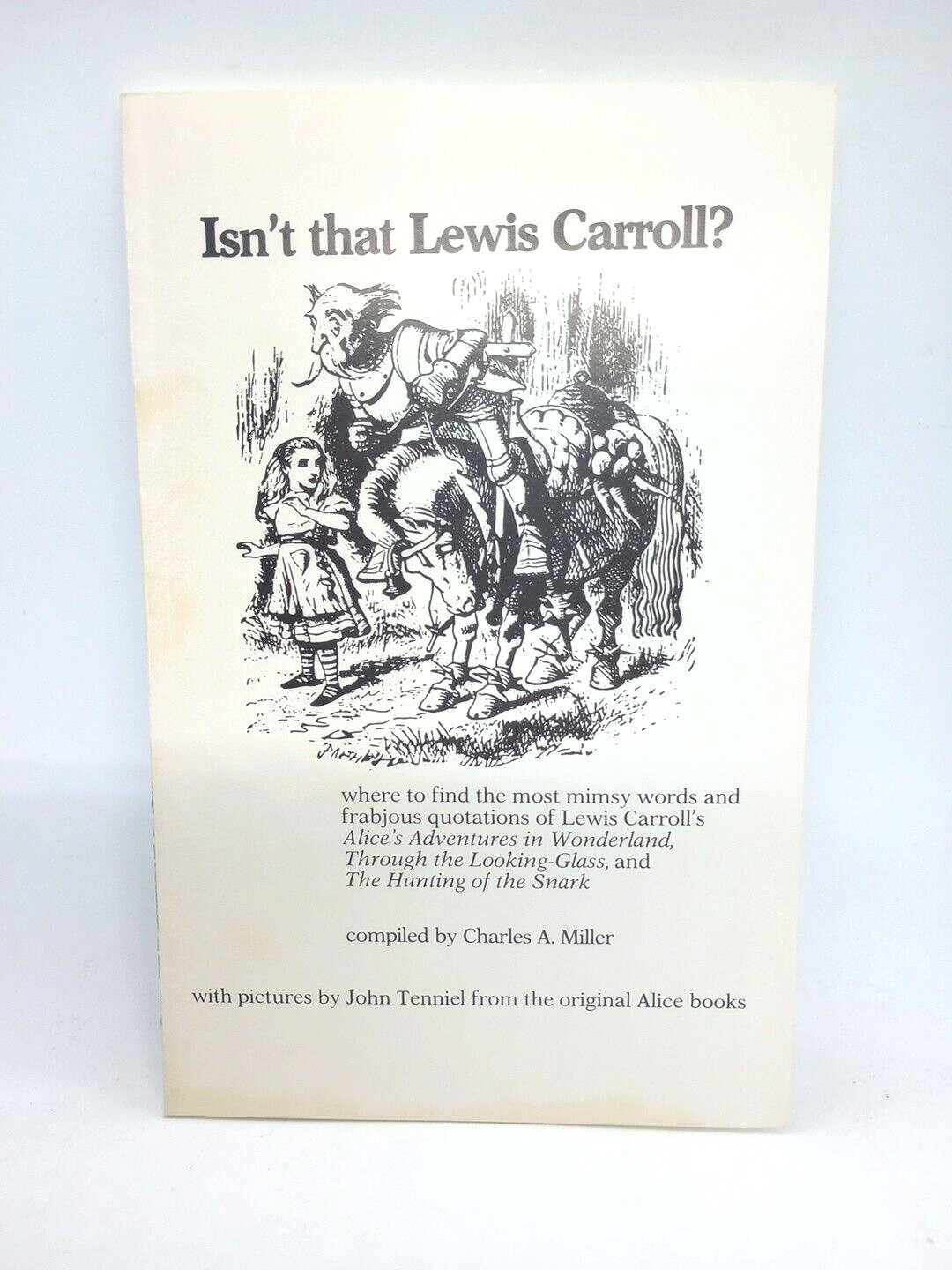 Isn’t That Lewis Carroll? by Charles A. Miller