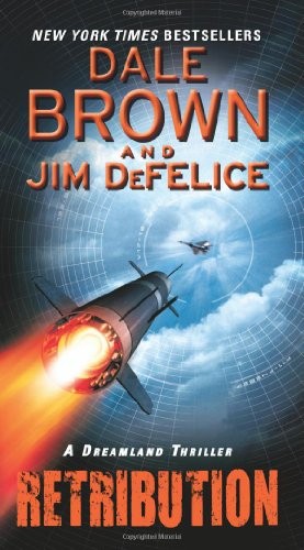 Retribution: A Dreamland Thriller: A Deadly High-Tech Military Th