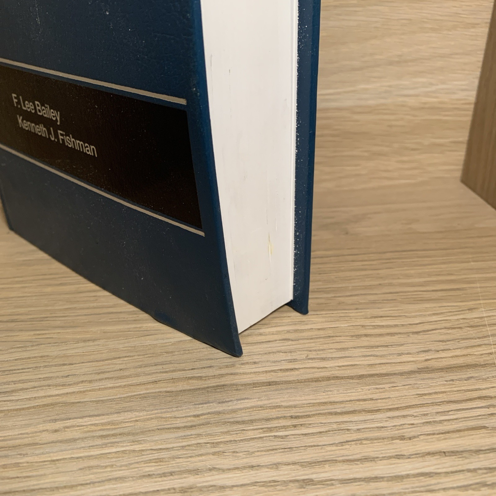 Excellence in Cross-Examination by F. Lee Bailey and Kenneth J. Fishman (2013)
