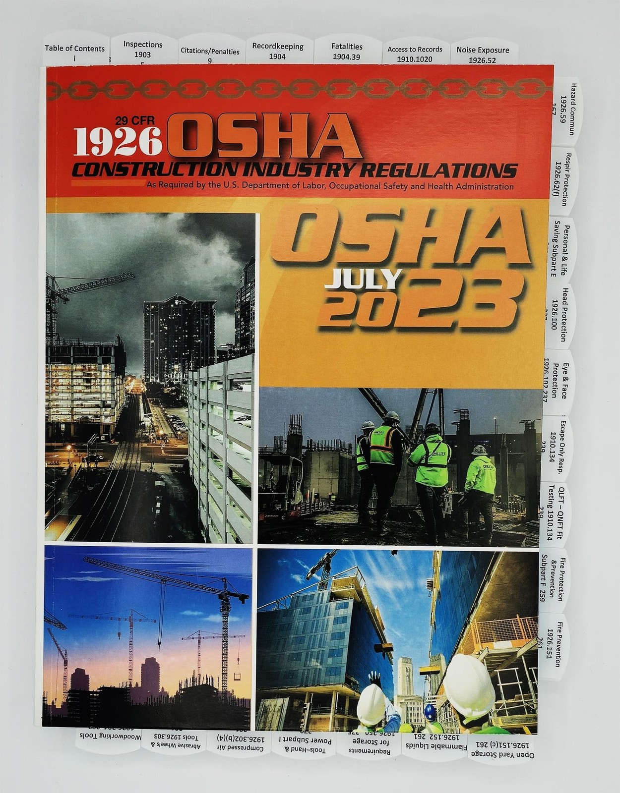 Highlighted and Tabbed – 29 CFR 1926 OSHA Construction Industry Regulations…