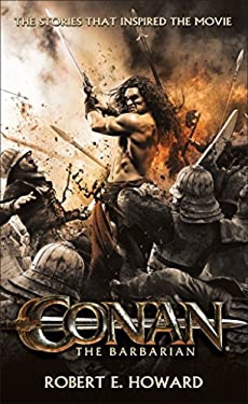 Conan the Barbarian : The Stories That Inspired the Movie Robert