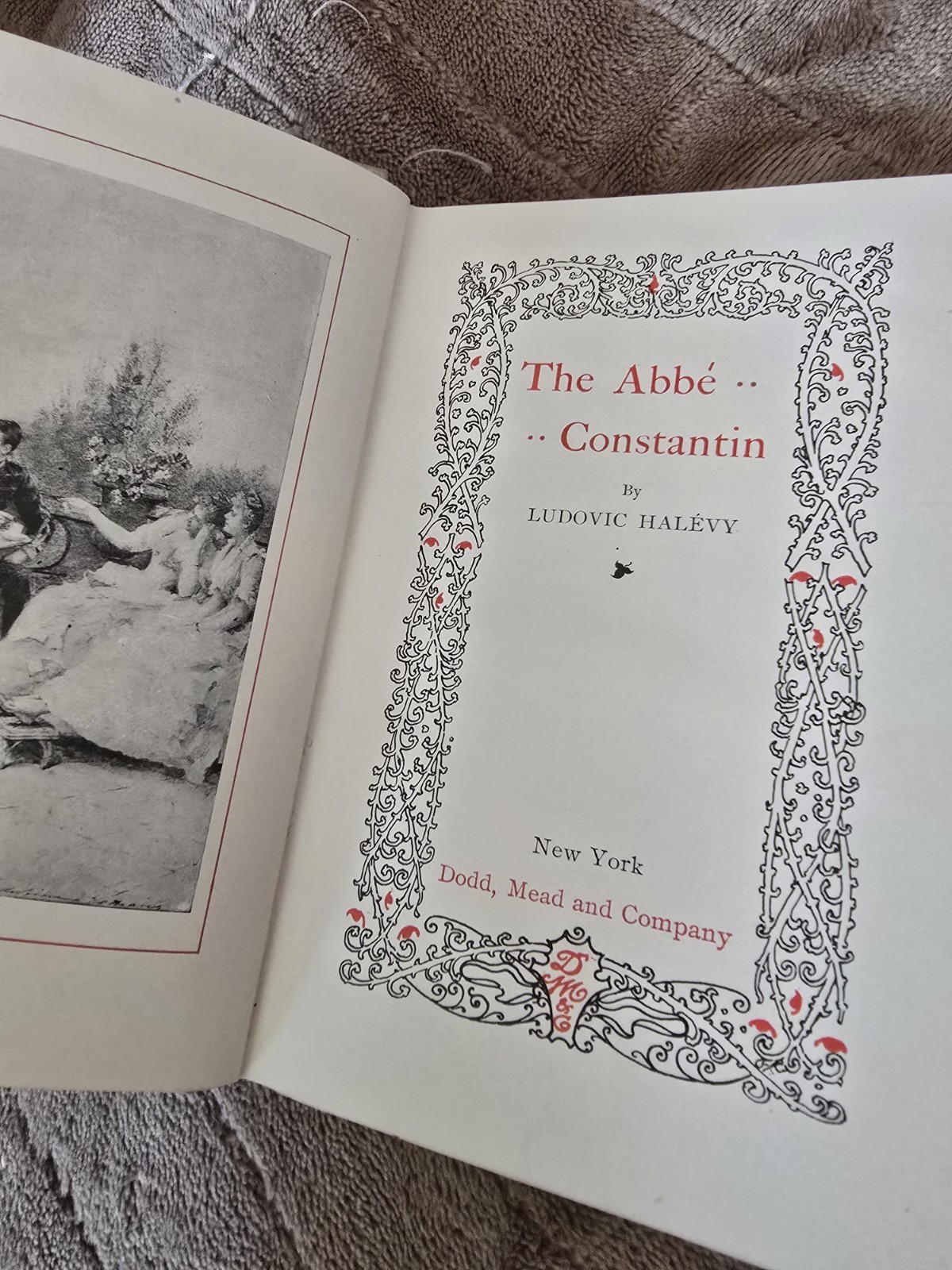 The Abbé Constantin Ludovic Halévy Hardcover Illustrated Dodd, Mead