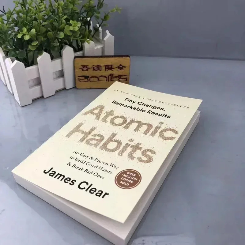 Atomic Habits James Clear Book Build Good Habits Break Bad Ones Self Improvement
