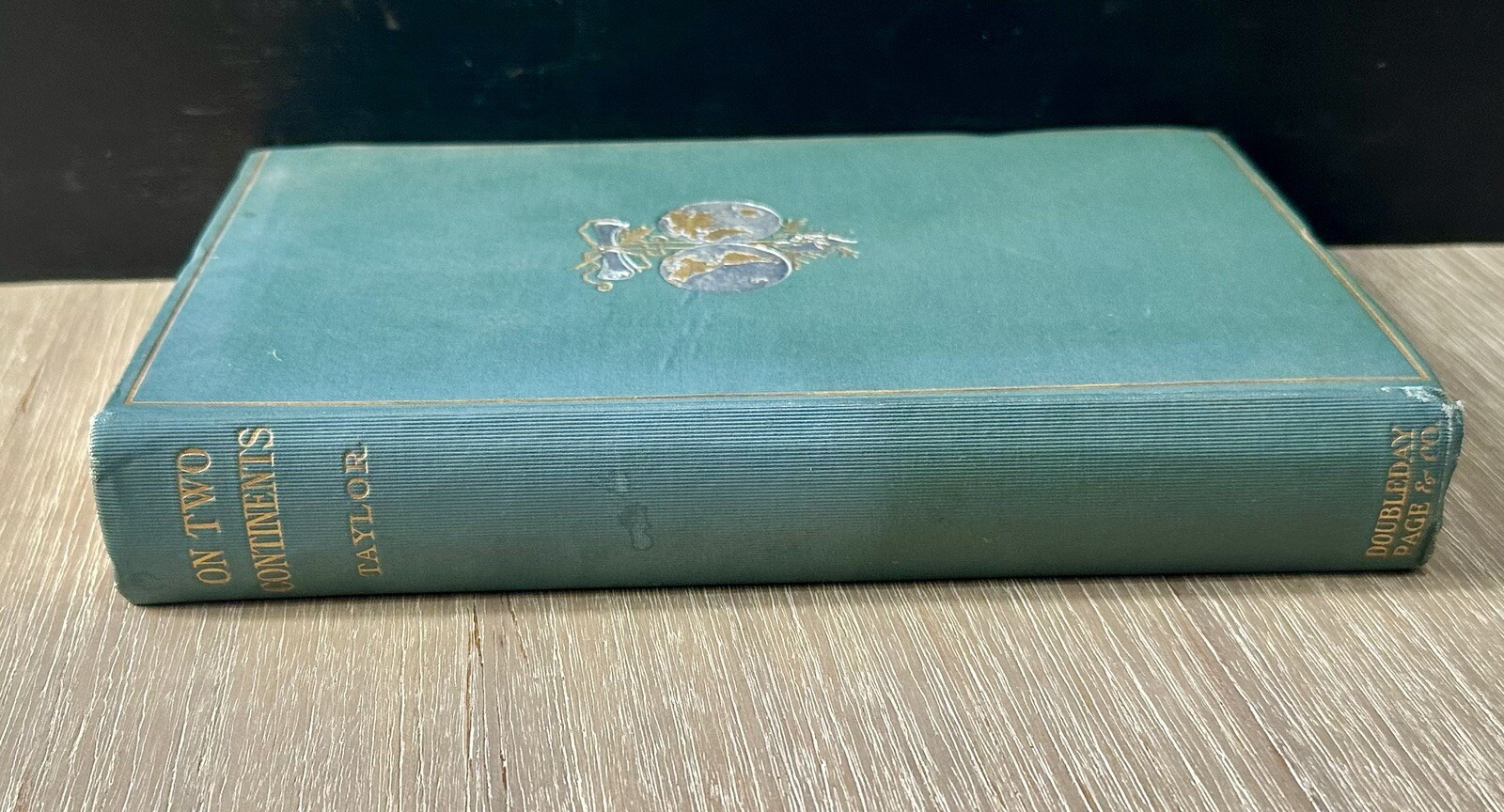 On Two Continents by Marie Hansen Taylor 1905 HC/1st Edition