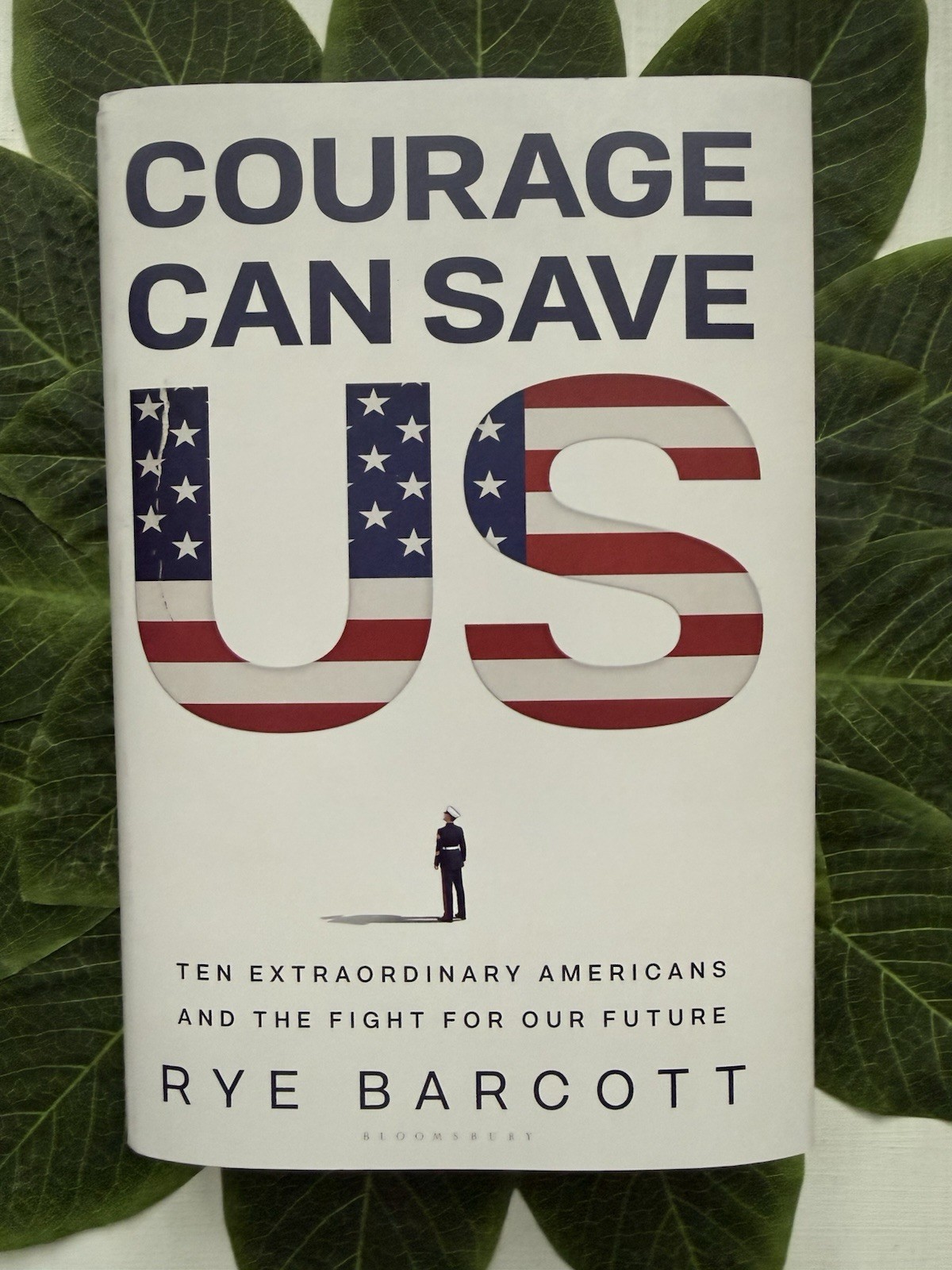 Courage Can Save US By Rye Barcott. Used Like New. Free Shipping.