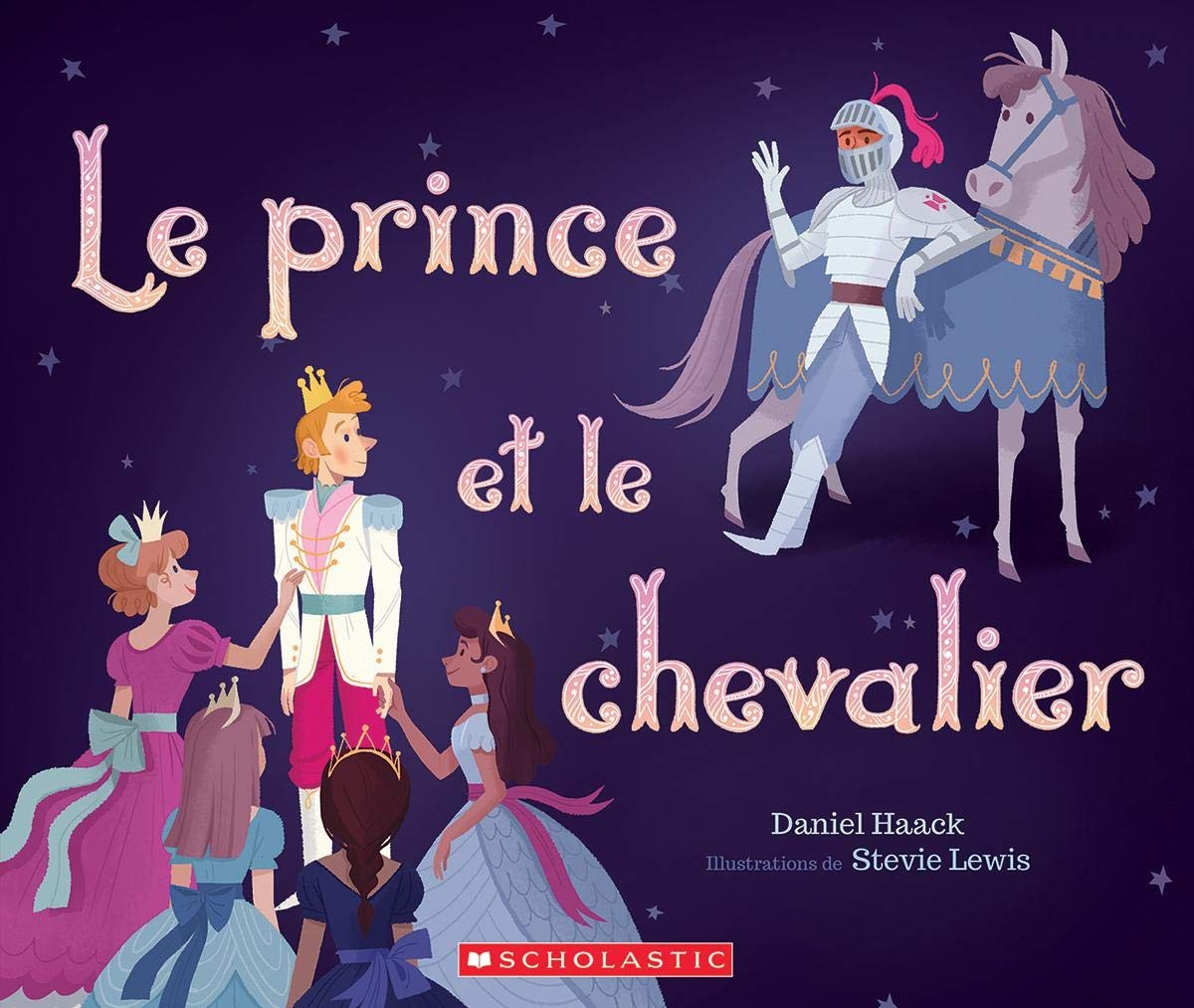 Le Prince Et Le Chevalier (French Edition) – paperback Haack, Daniel|Lewis, …
