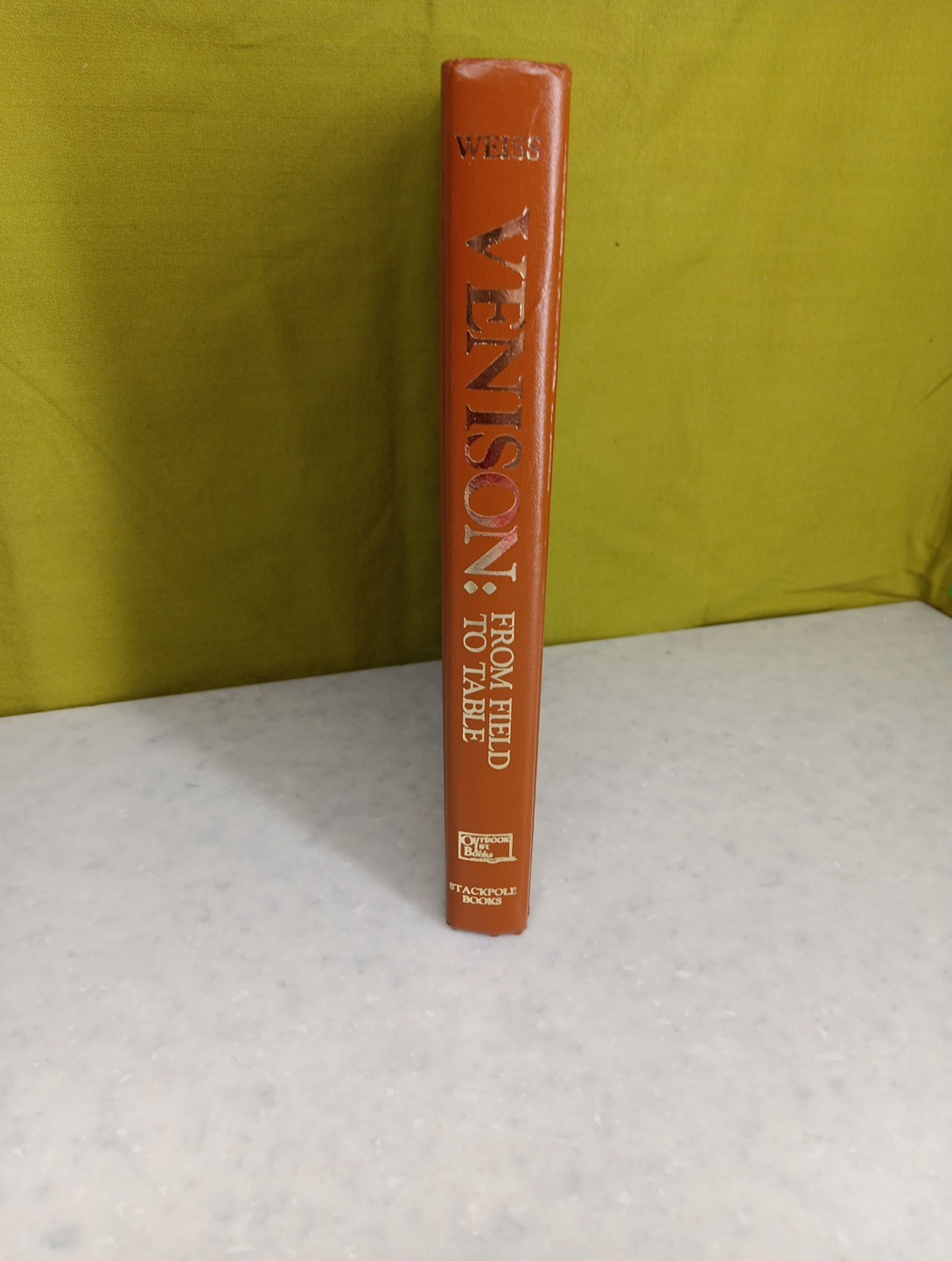 “Venison: From Field To Table” by John Weiss Hard Cover With jacket 1984 nice