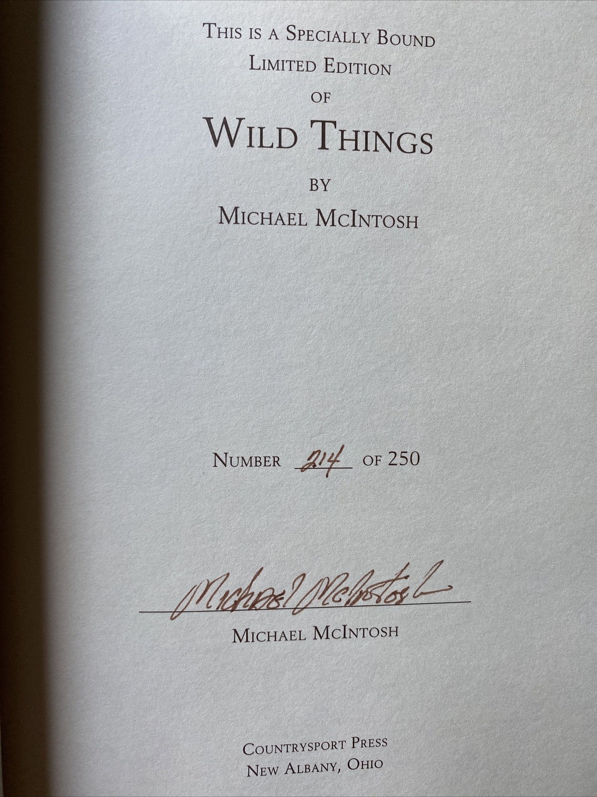 Wild Things By Michael McIntosh Limited numbered Autographed Leather H/C Book