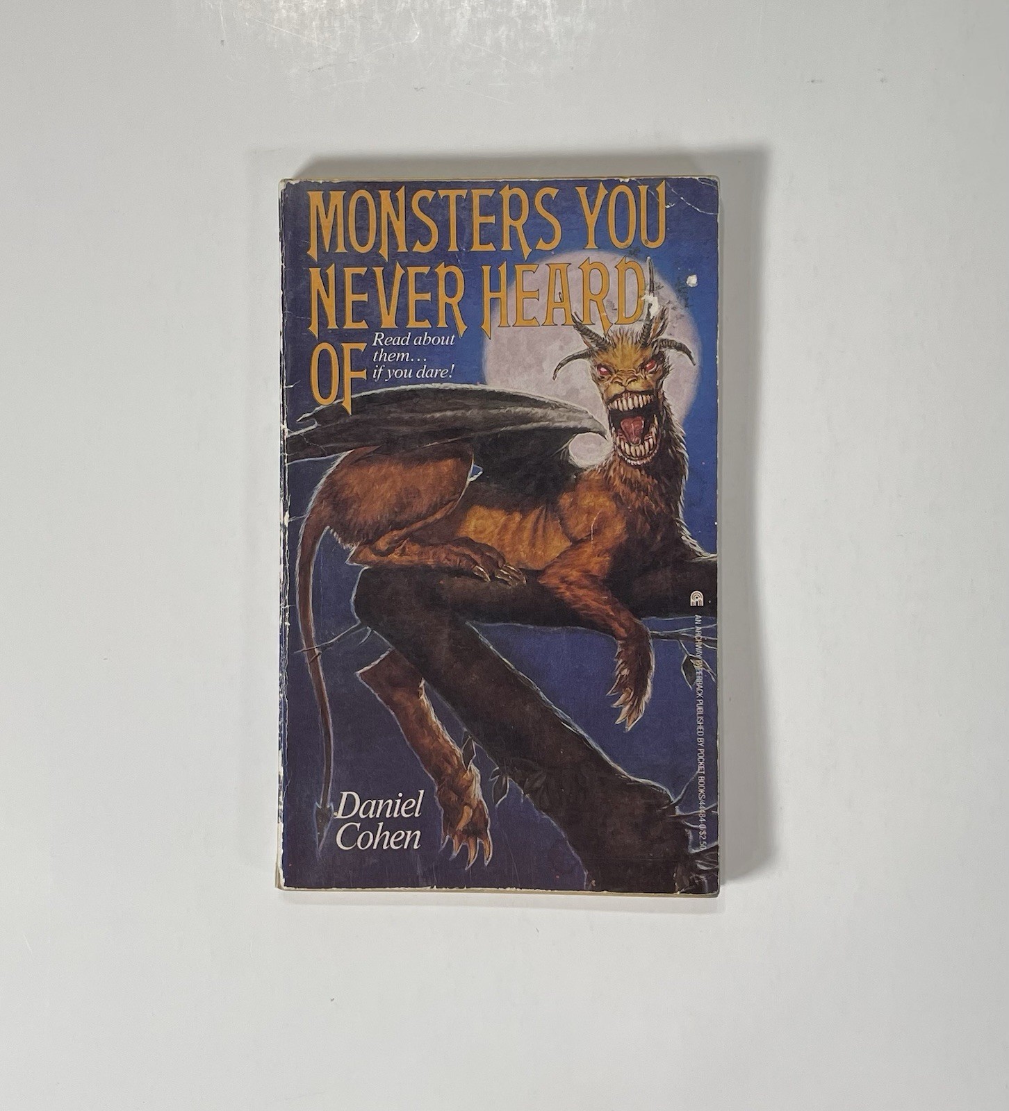 Monsters You Never Heard Of By Daniel Cohen 1986 1st Edition Horror Rare HTF 80s