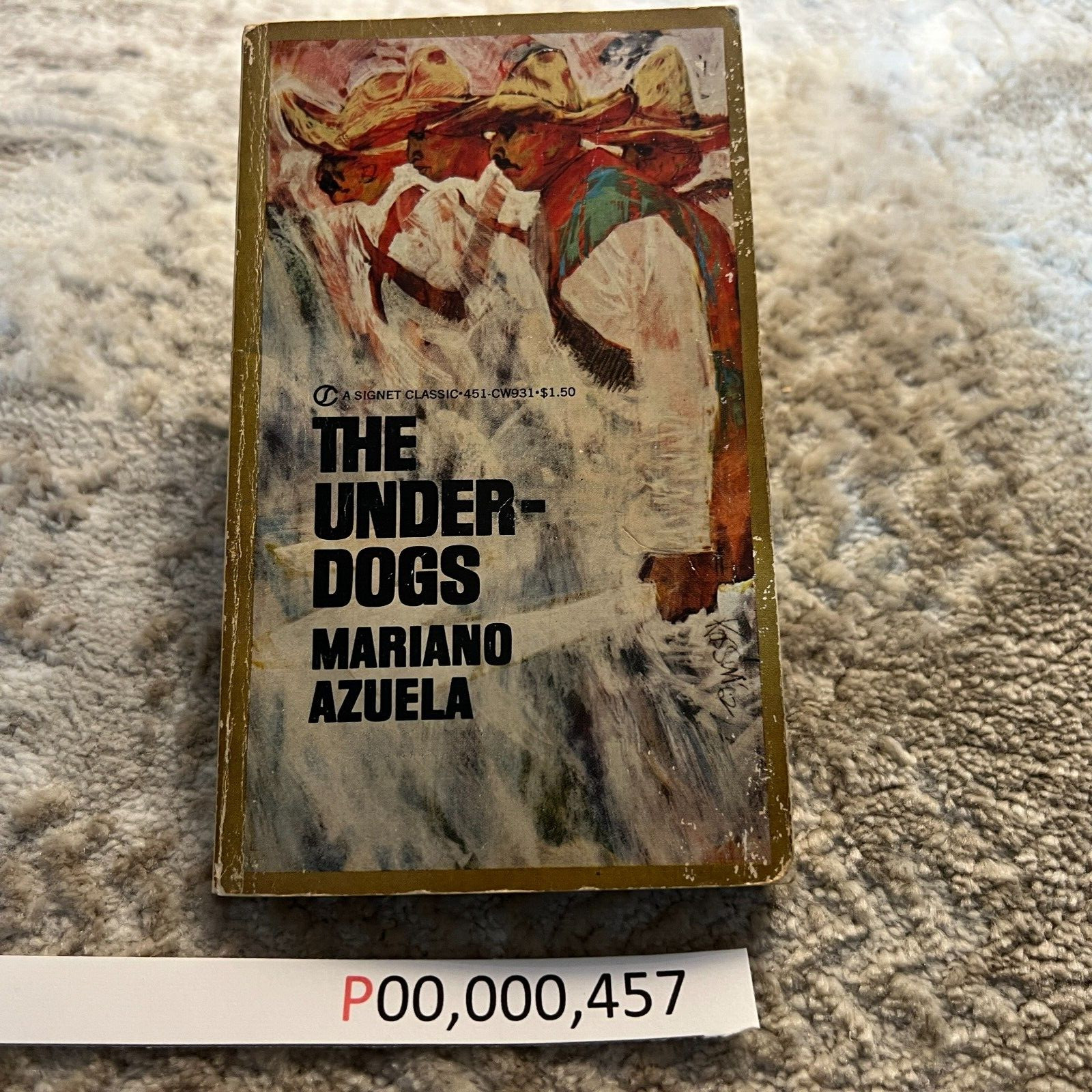 The Underdogs Mexican Revolution Paperback Book by Mariano Azuela Signet 1963