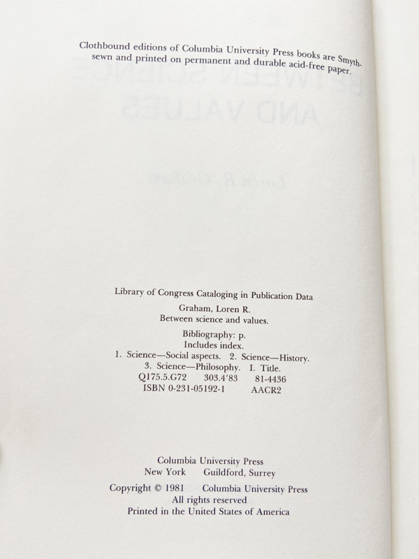 1983 HC Between Science and Values by Graham, Loren R.