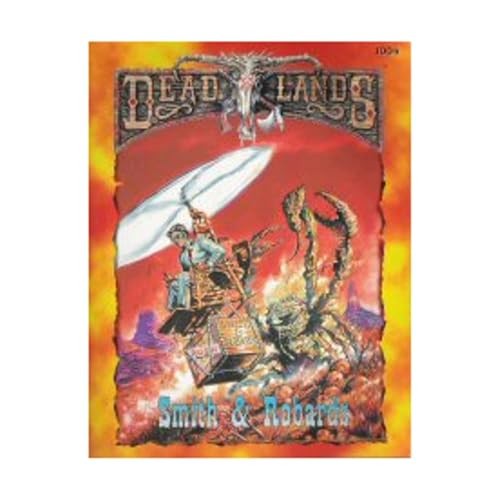 Deadlands: Smith & Robards Pinnacle Entertainment RPG Sourcebook #1004 1997 PB
