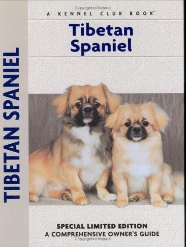 Tibetan Spaniel (Comprehensive Owner’s Guide) Cunliffe, Juliette hardcover Used