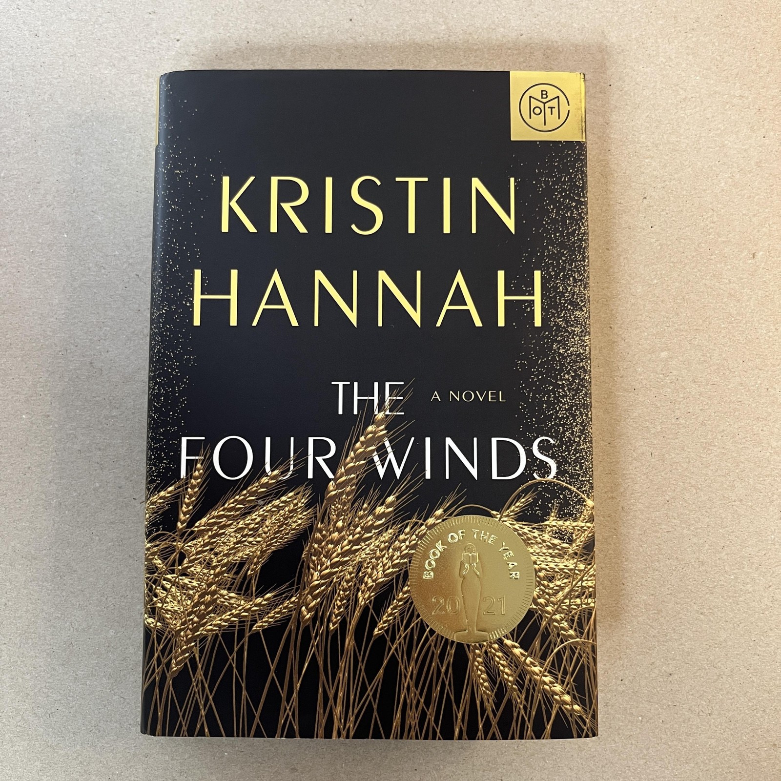 The Four Winds Kristin Hannah Dust Bowl Novel BOTM HC St Martin’s Black Gold
