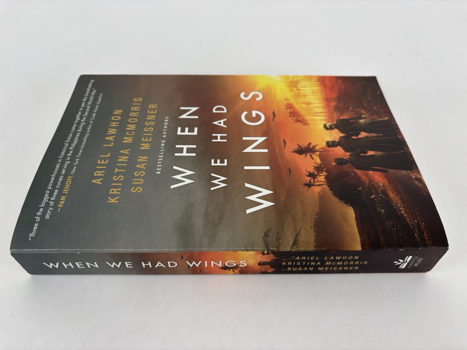 Lawhon/McMorris/Meissner When We Had Wings; A Novel Paperback Book