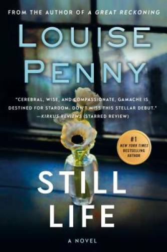 Still Life – Paperback By Penny, Louise – GOOD