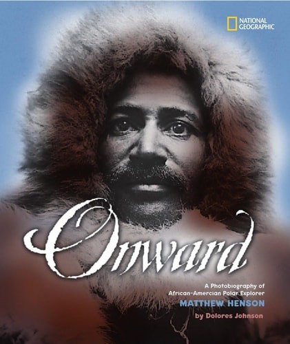 Onward: A Photobiography of African-American Polar … (Library Binding)