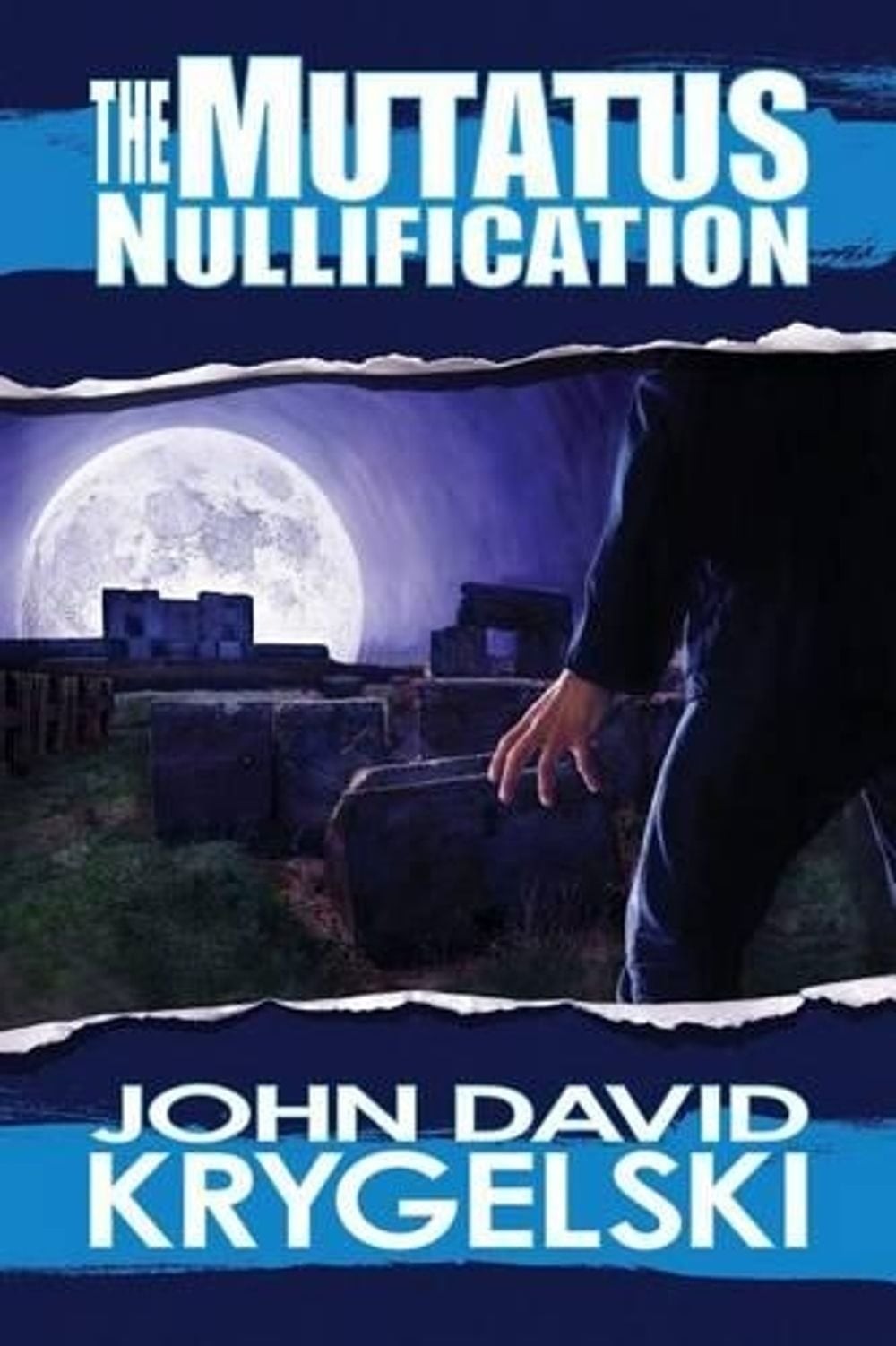 The Mutatus Nullification by John David Krygelski (English) Paperback Book