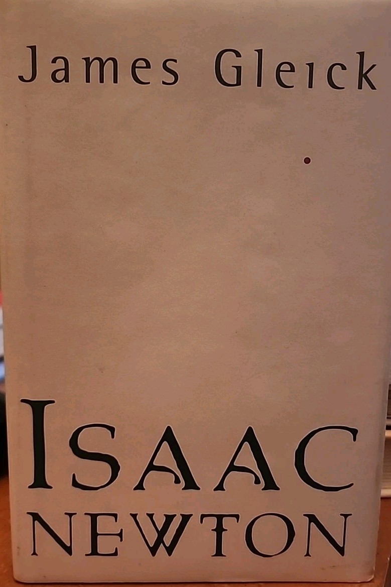 Isaac Newton : Die Biografie by James Gleick (2003, Hbk, 1st Edition)