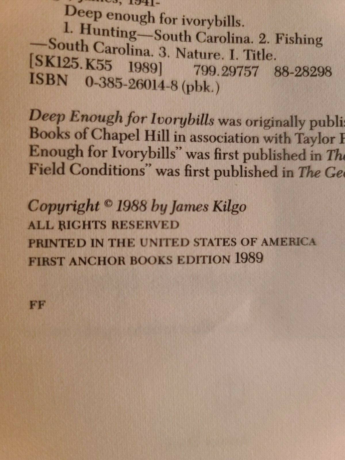 Deep Enough for Ivorybills FIRST Anchir Book Edition 1989 Softcover