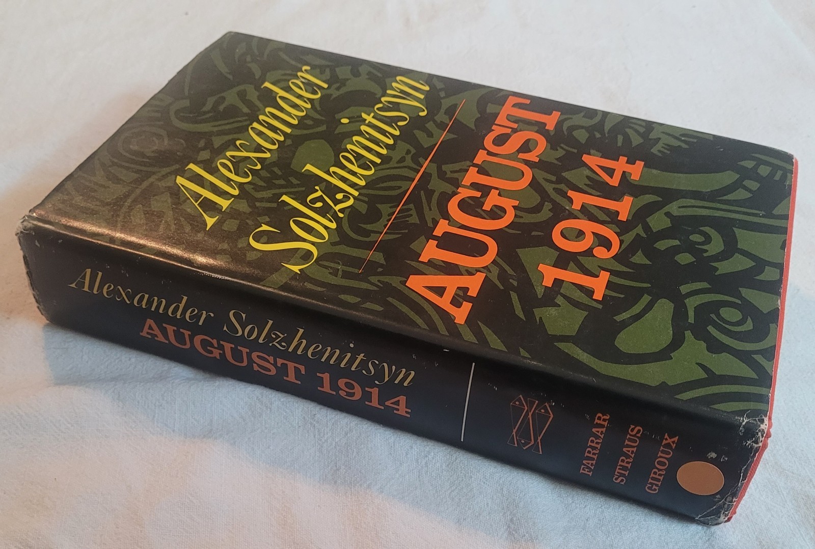 AUGUST 1914 Alexander Solzhenitsyn 1972 Ed. Hardcover Dust Jacket FARRAR STRAUS