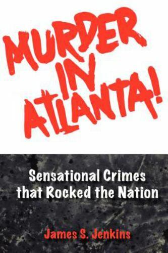 Murder in Atlanta, Paperback by Jenkins, James S., Jr., Brand New, Free shipp…
