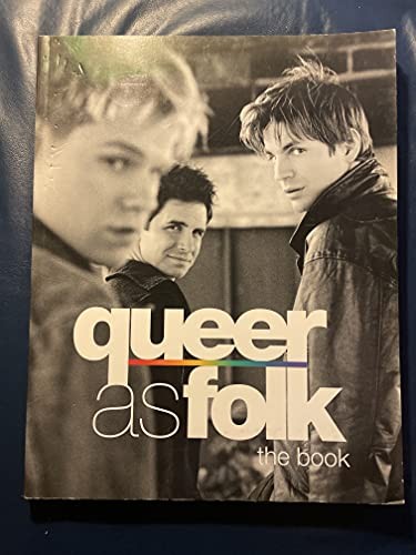 Queer as Folk: The Book