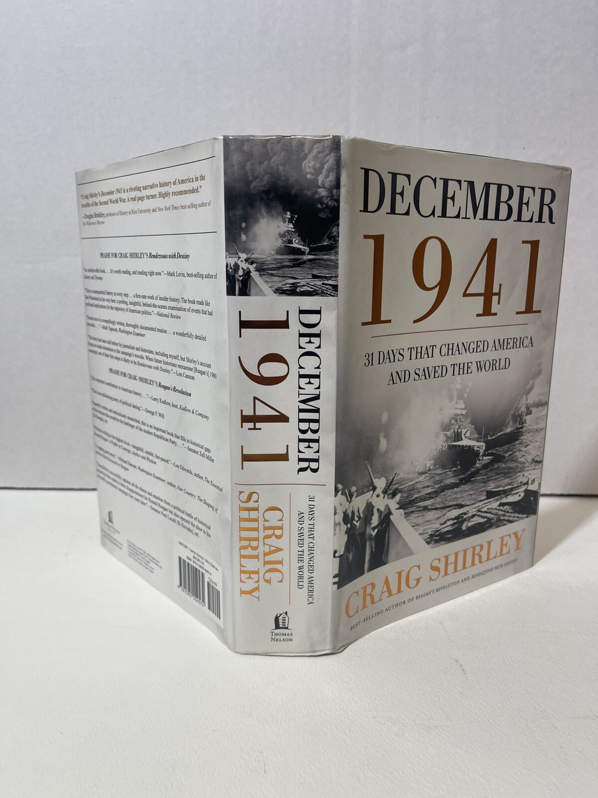 December 1941: 31 Days That Changed America … by Craig Shirley Signed 1st E