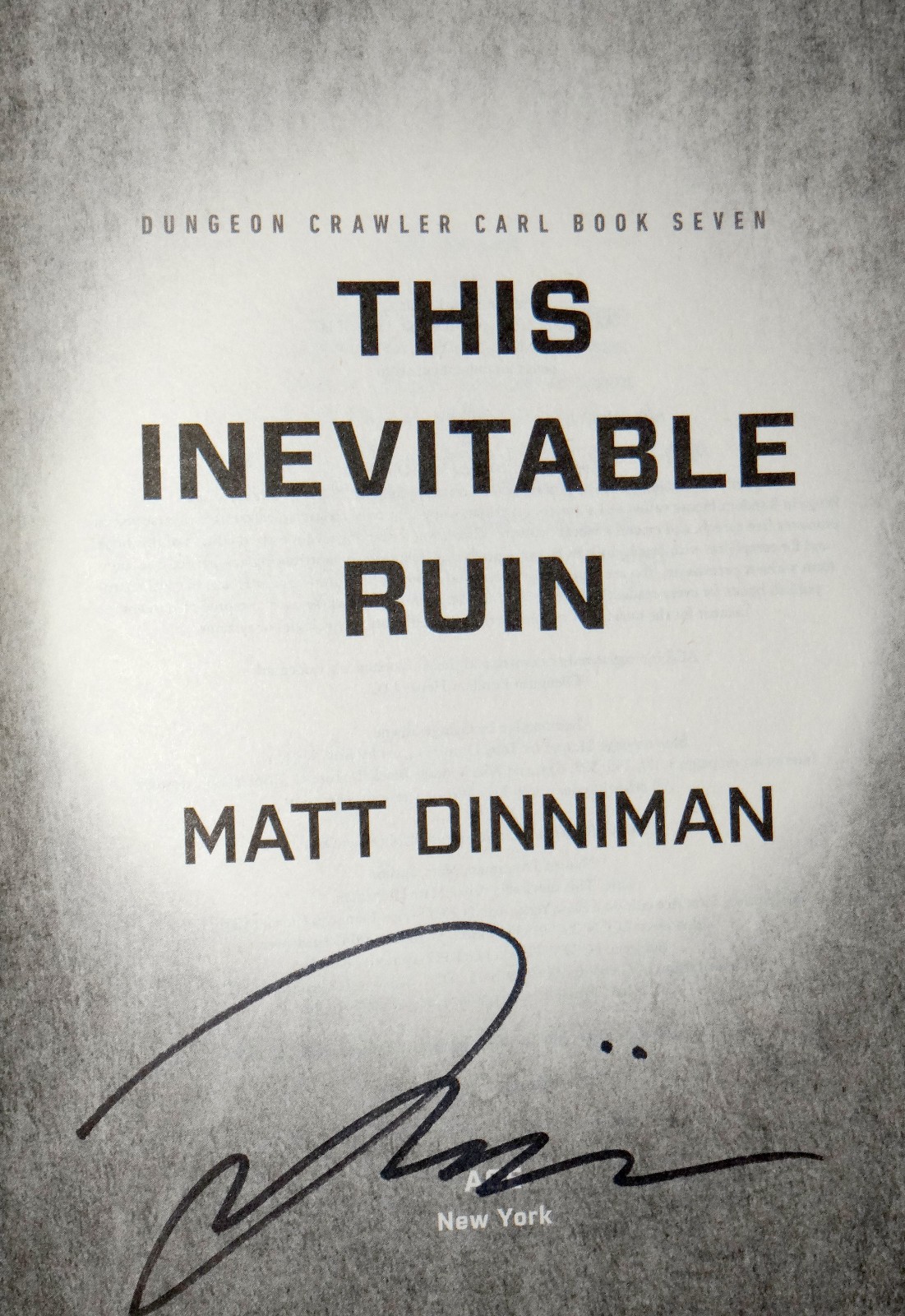 Matt Dinniman SIGNED This Inevitable Ruin Book 7 Hardcover 1st Edition 1st Print