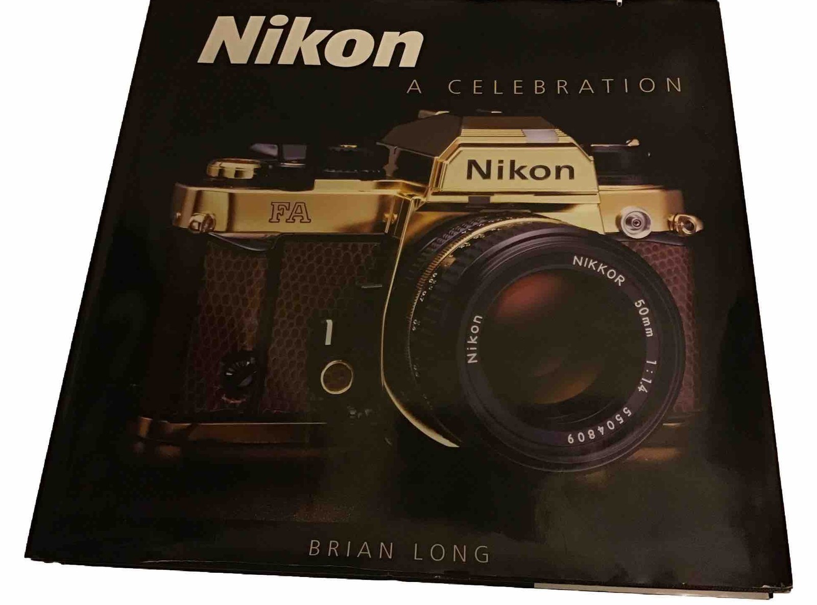 Nikon: A Celebration by Brian Long (2006) . 1St Edition. HC/DJ.