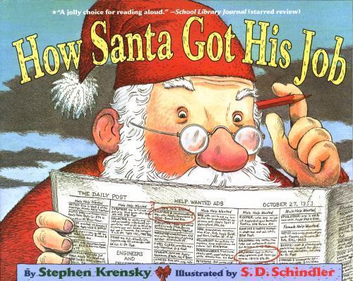 How Santa Got His Job, Paperback by Krensky, Stephen; Schindler, S. D., Brand…