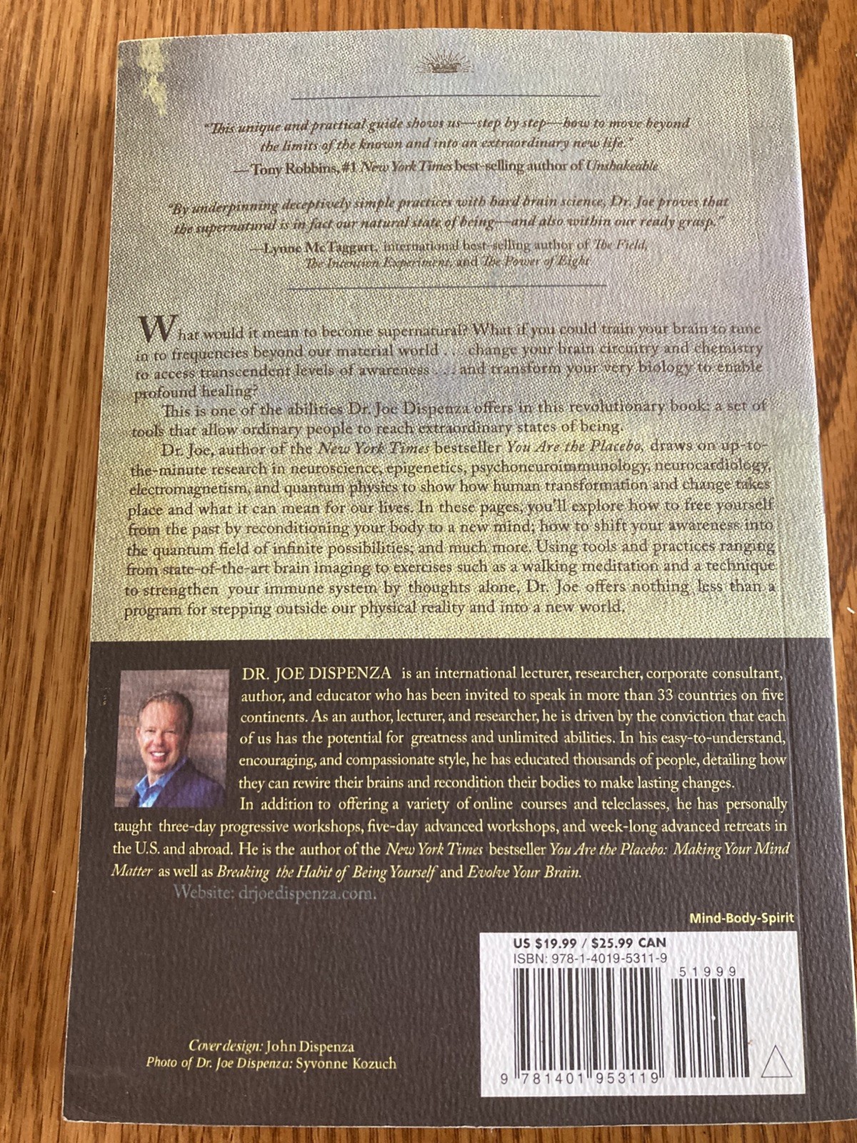Becoming Supernatural: How Common People Are Doing the Uncommon by Joe Dispenza