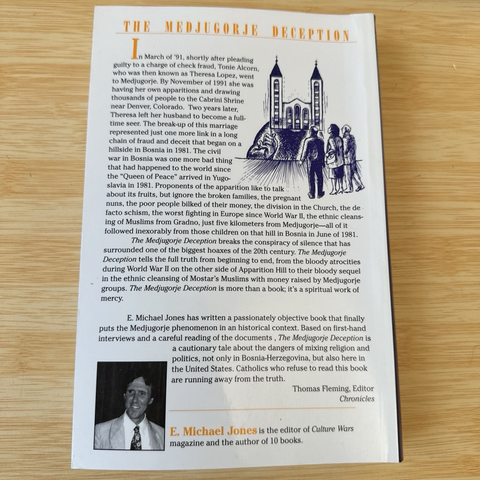 MEDJUGORJE DECEPTION E. MICHAEL JONES QUEEN PEACE ETHNIC CLEANSING RUINED LIVES