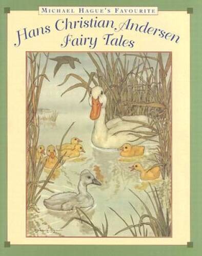 Michael Hague’s Favourite Hans Christian Andersen Fairy Tales – Hardcover – GOOD