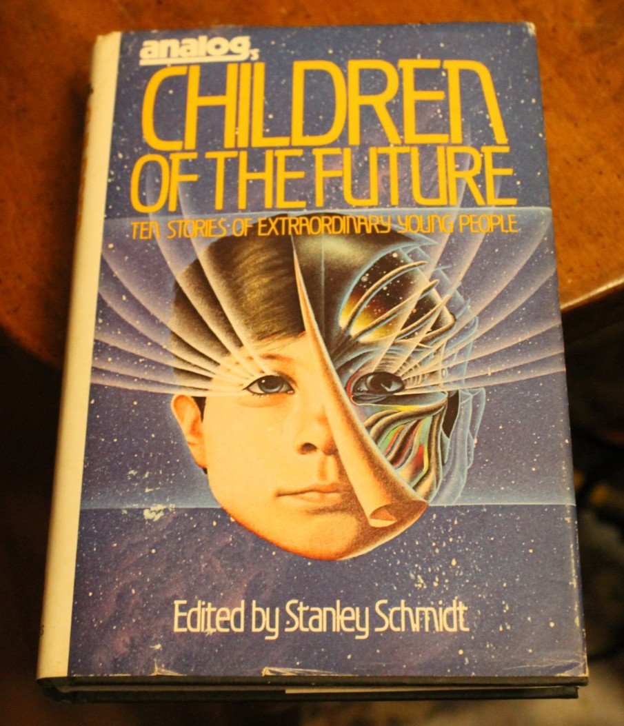 Children of the Future ~ ed. Stanley Schmidt ~ 1982 Dial Press (Analog) HCDJ
