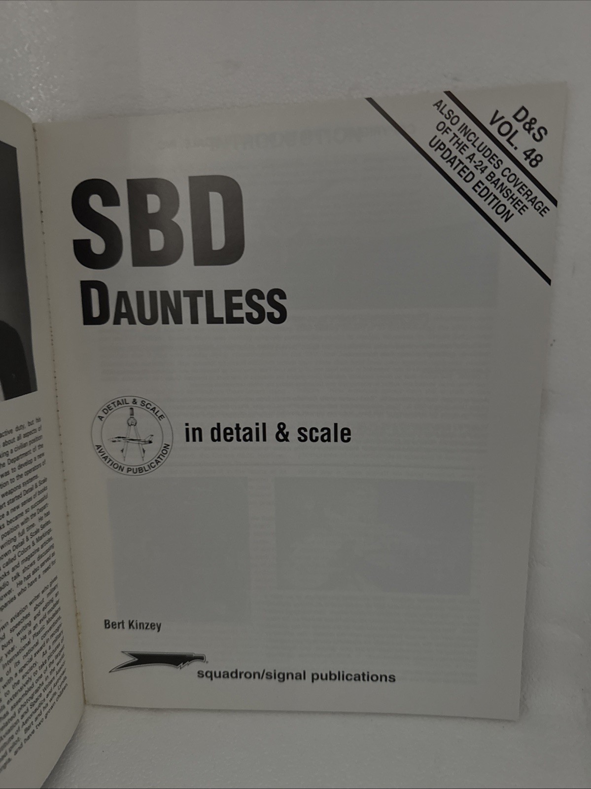 SBD Dauntless in Detail and Scale Bert Kinzey D & S Vol. 48 1995 1st Printing PB